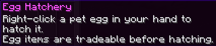 Egg Hatchery help card for hand-hatched eggs. Signed family eggs use a physical Incubator.